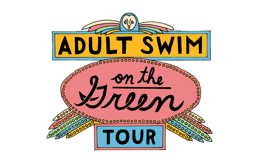Adult Swim on the Green Tour