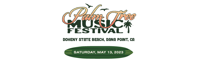 Palm Tree Festival - Dana Point