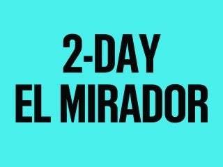 2024 La Onda 2-Day El Mirador