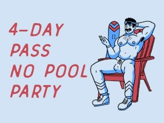 4-Day Pass (not incl Pool Party)