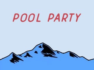 Pool Party