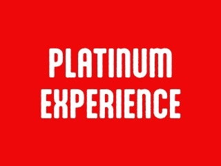 2026 Platinum Experience
