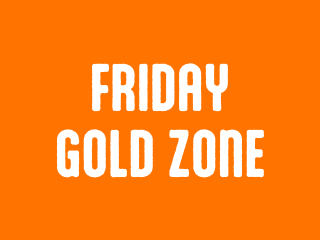 2026 Friday Gold Zone