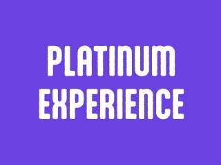 2026 Weekend Platinum Experience