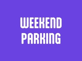 2026 Weekend Parking