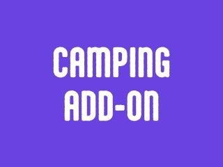 2026 Camping Add Ons