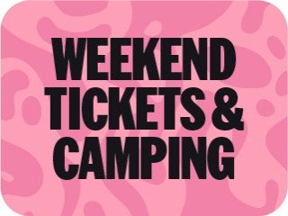 2026 Weekend Tickets & Camping