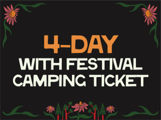 4-Day with Festival Camping Ticket
