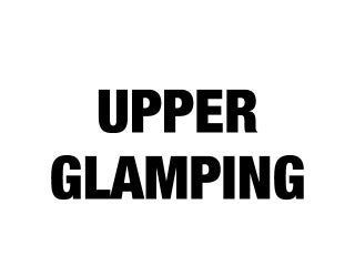 2026 Upper Glamping