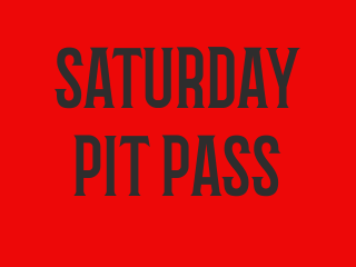 2026 Saturday Pit Pass
