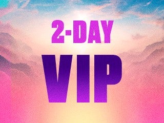 2026 Into The Horizon - 2-Day VIP Admission