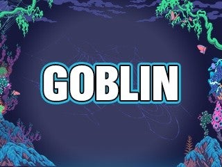 2026: VIP Goblin