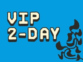 VIP 2-Day Pass