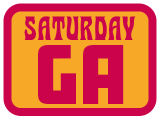 Saturday GA