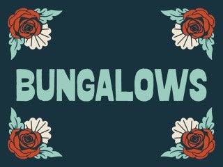 2026 Bungalows