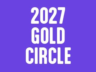 2027 Weekend Gold Circle