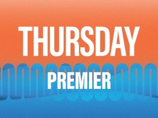 Thursday Premier