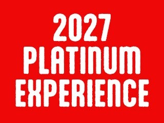 2027 Single Day Platinum Experience