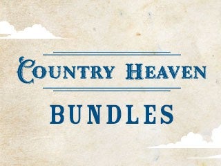2027 Country Heaven Bundles