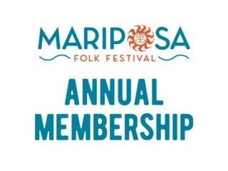 Mariposa Folk Festival Membership