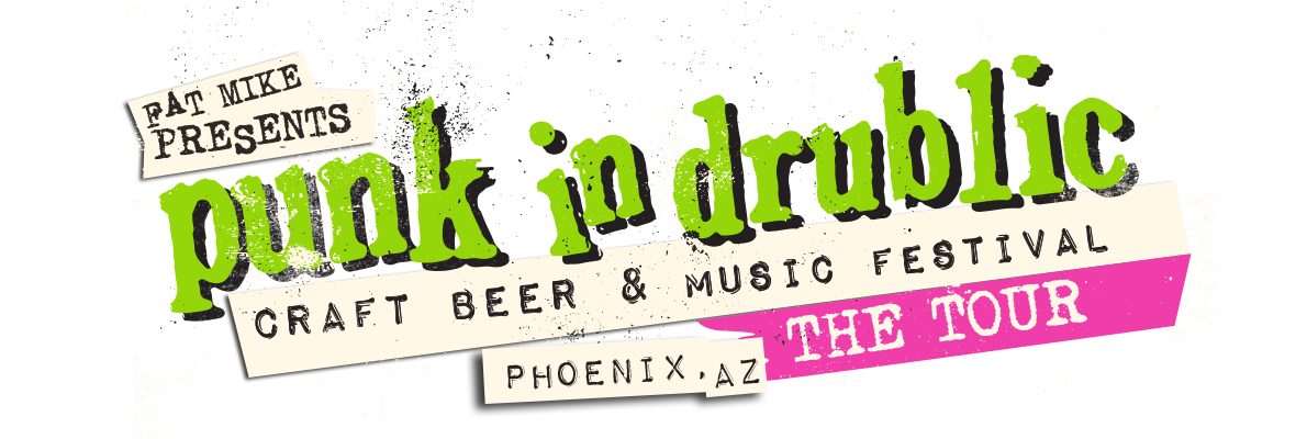 Punk In Drublic - Phoenix
