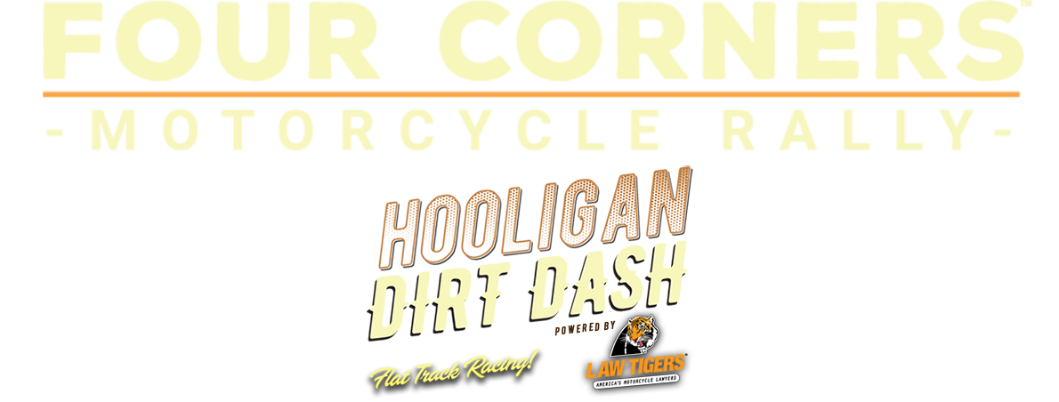 2019 Four Corners Motorcycle Rally Presents Hoolig