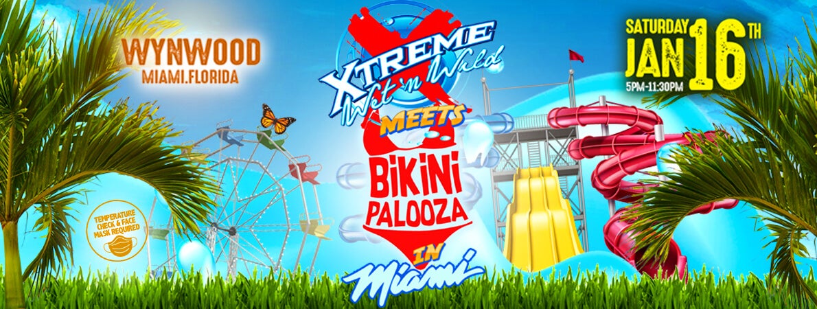 Xtreme Wet N Wild Meets Bikini Palooza in Miami