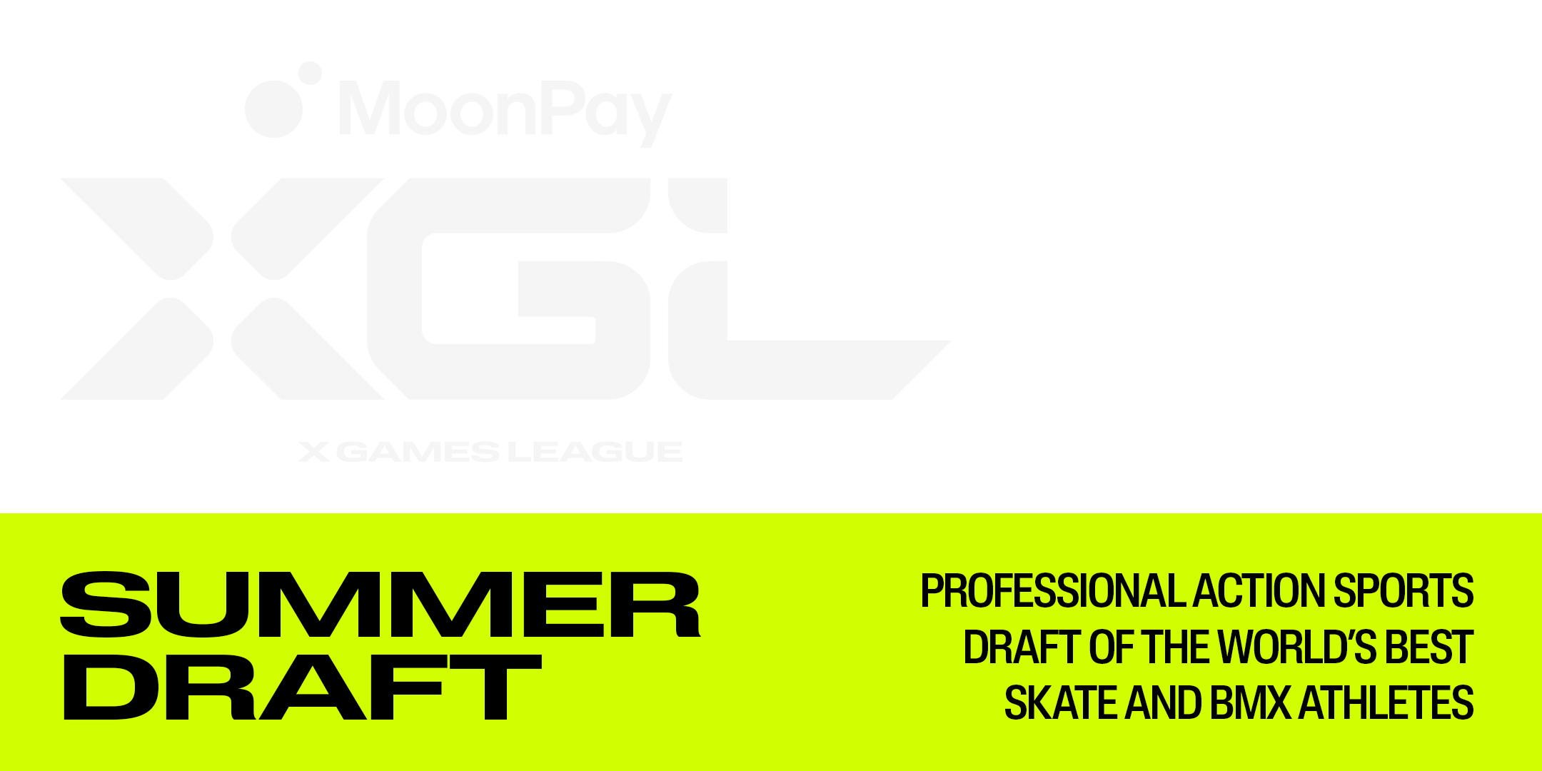 X Games League Draft