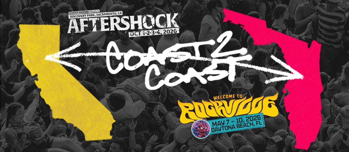 Coast to Coast-Welcome to Rockville + Aftershock