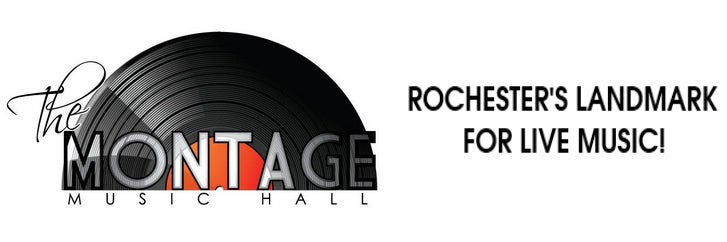 Rochester Entertainment/Montage Music Hall